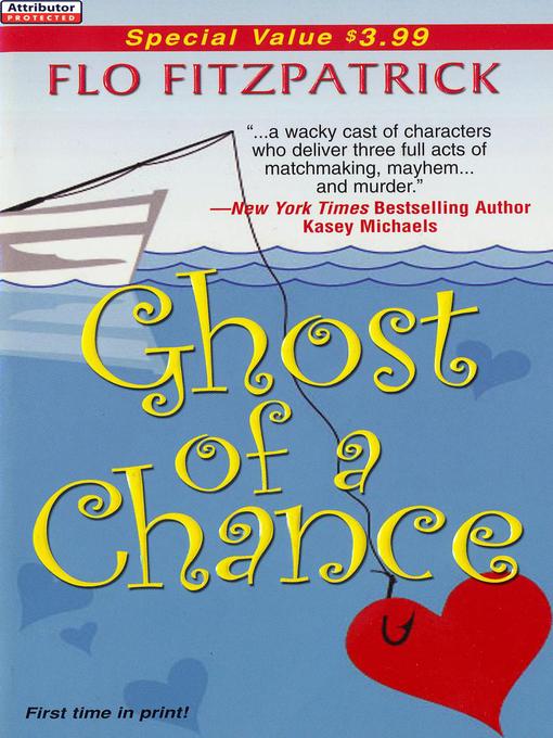 Title details for Ghost of a Chance by Flo Fitzpatrick - Available